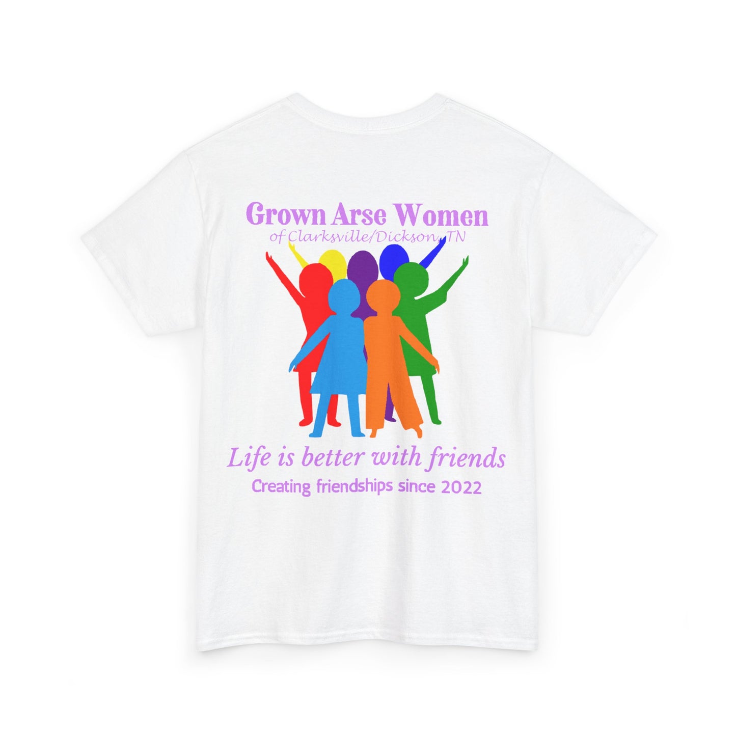 Grown Arse Women Group Tee