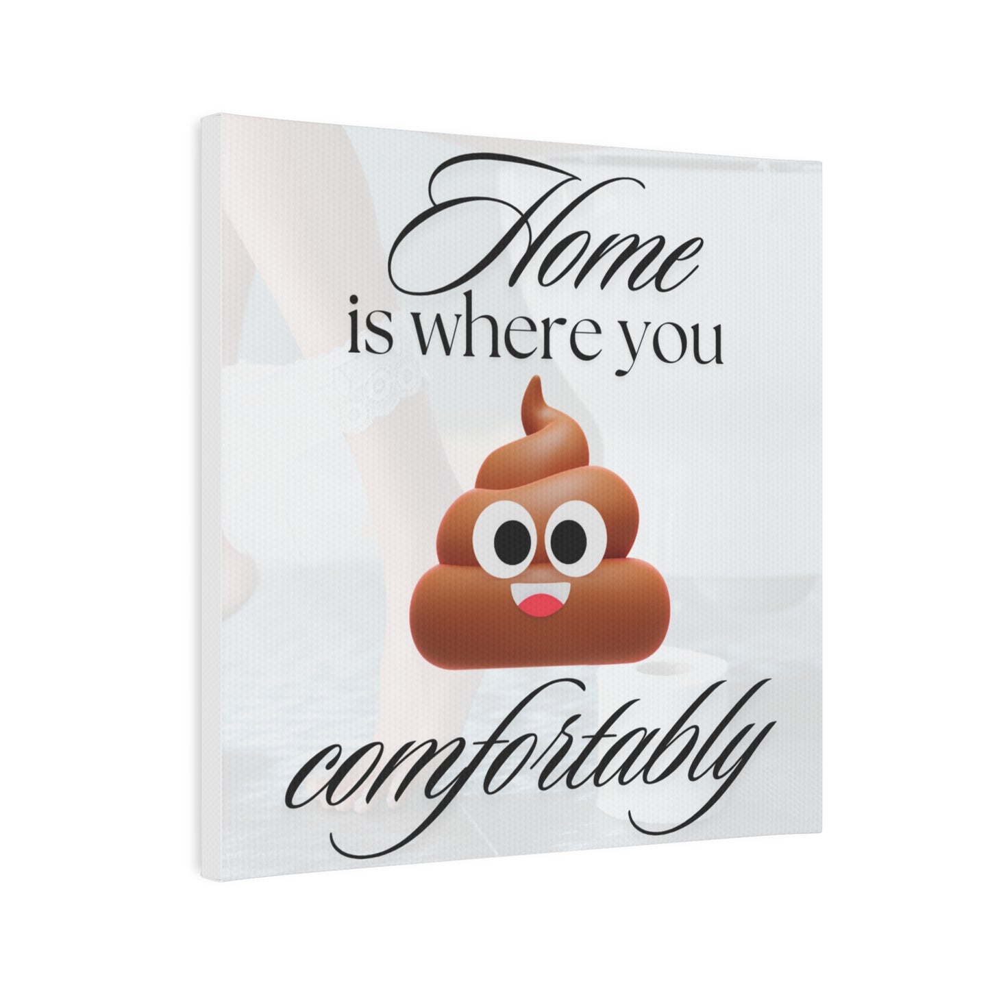 Poop Comfortably Canvas Photo Tile
