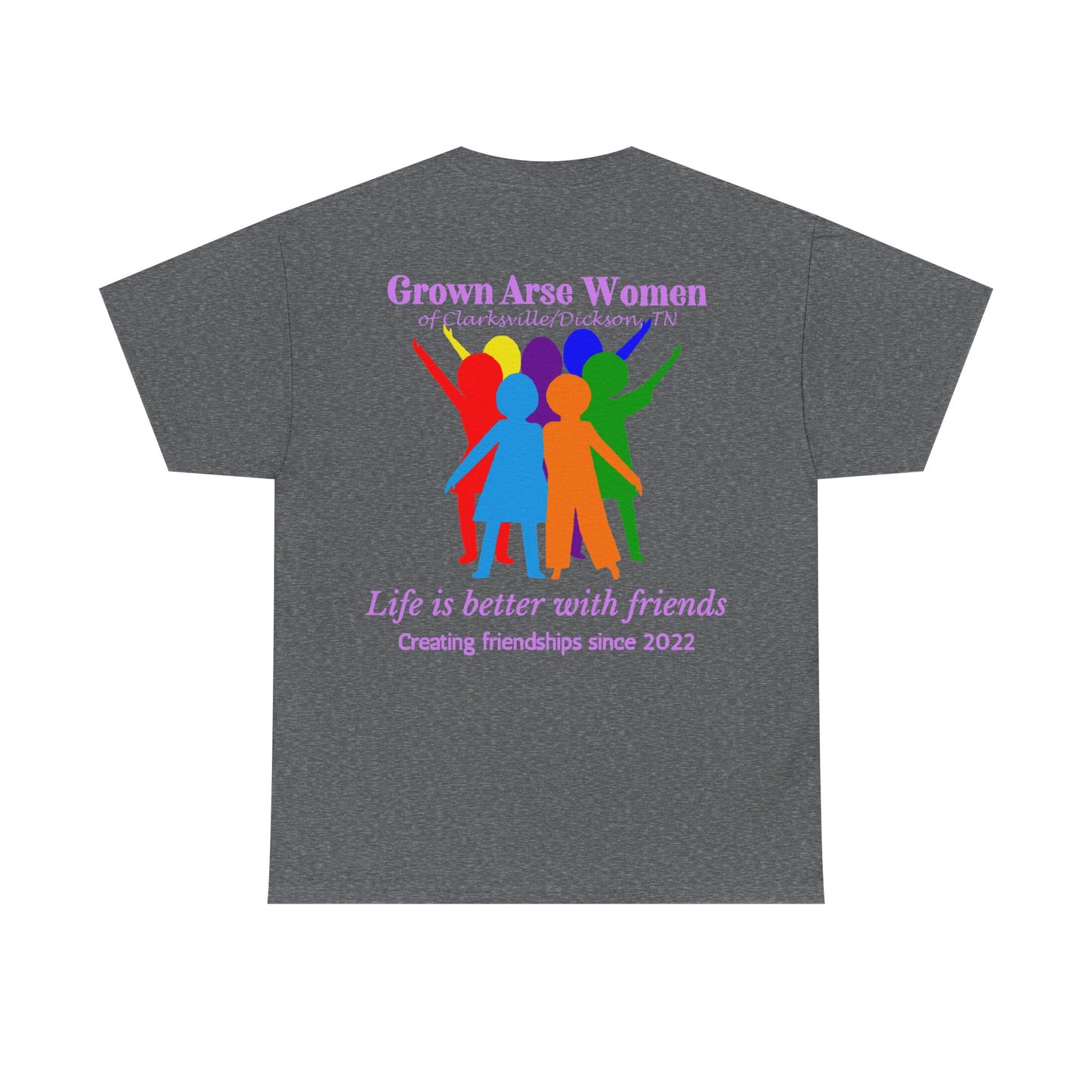 Grown Arse Women Group Tee