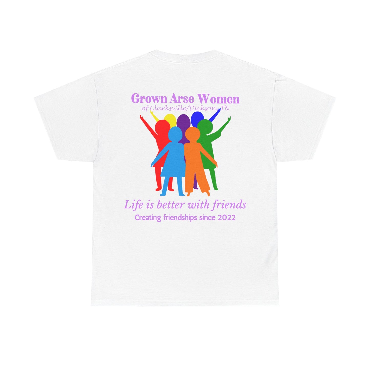 Grown Arse Women Group Tee