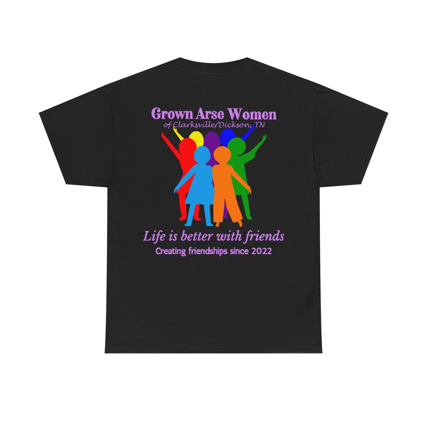 Grown Arse Women Group Tee
