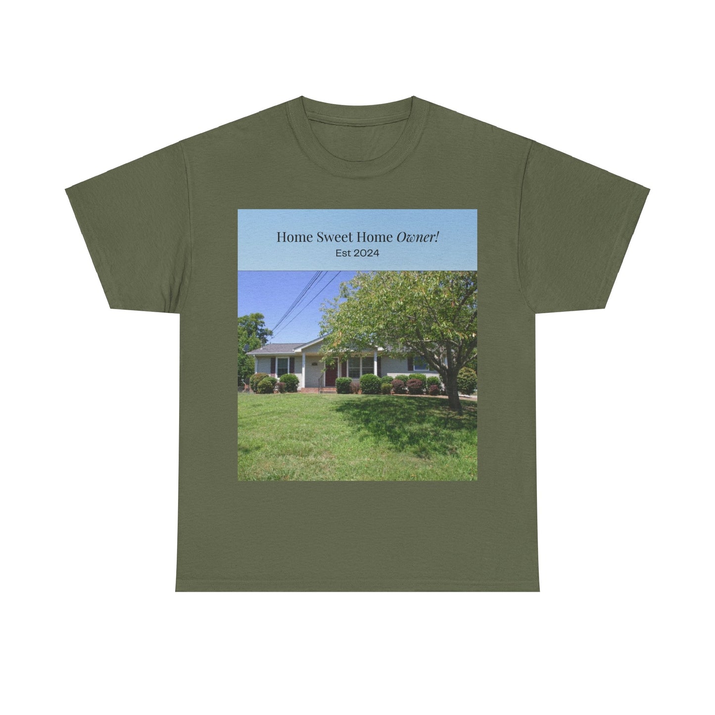 Home Sweet Home Owner Unisex Heavy Cotton Tee