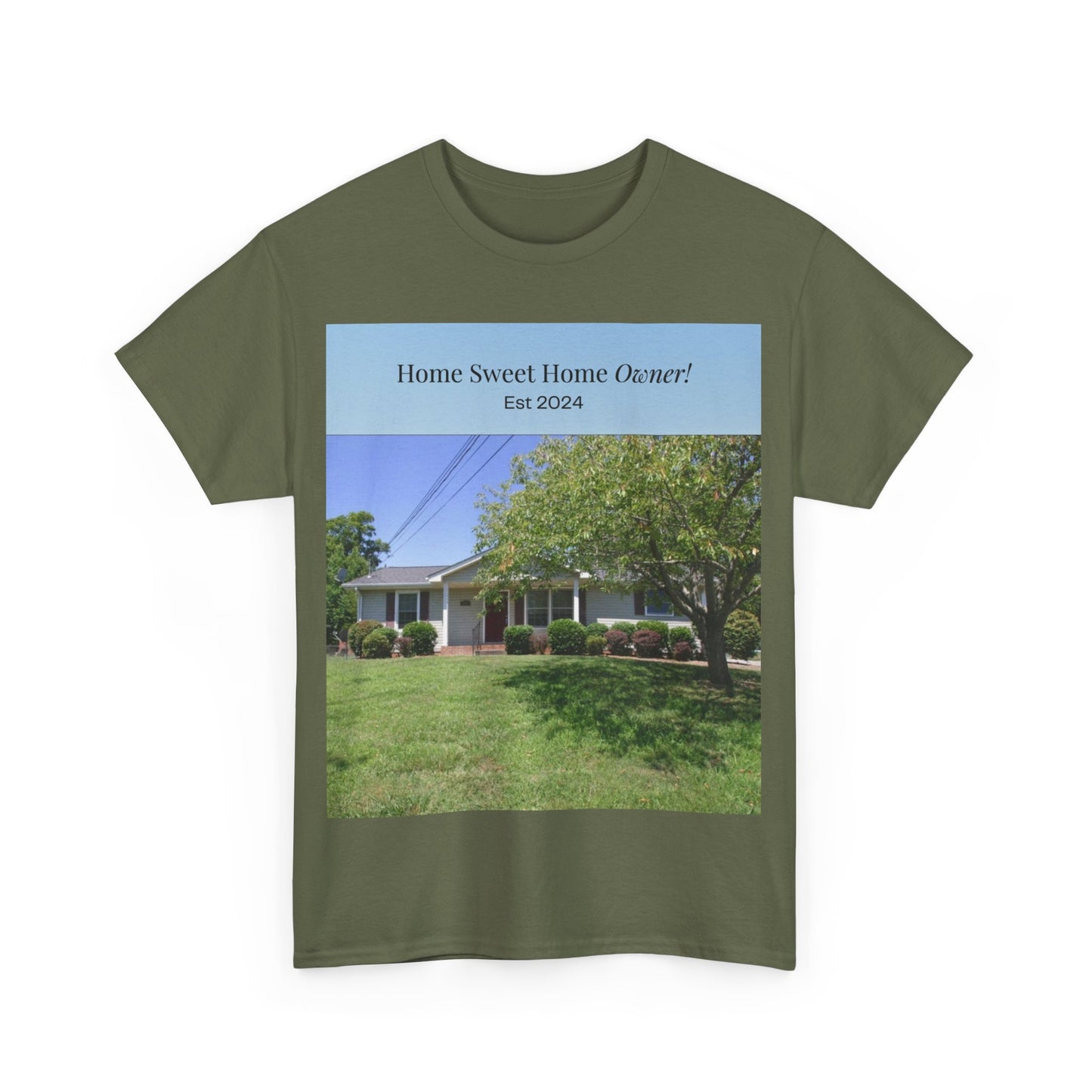 Home Sweet Home Owner Unisex Heavy Cotton Tee