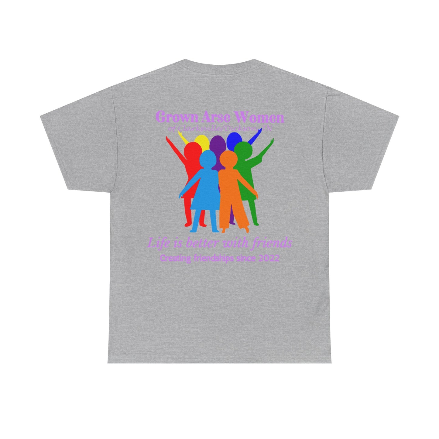 Grown Arse Women Group Tee