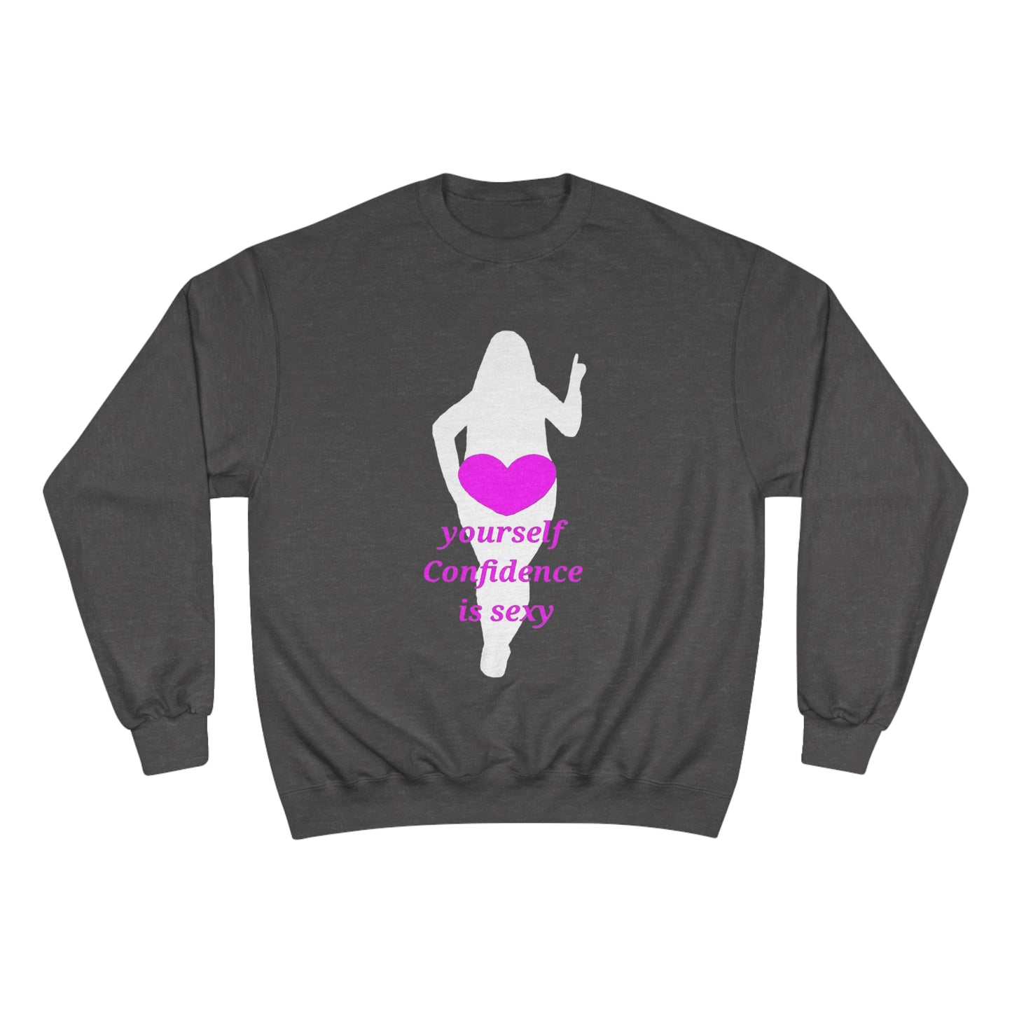 Love Yourself Champion Sweatshirt (White Graphic)