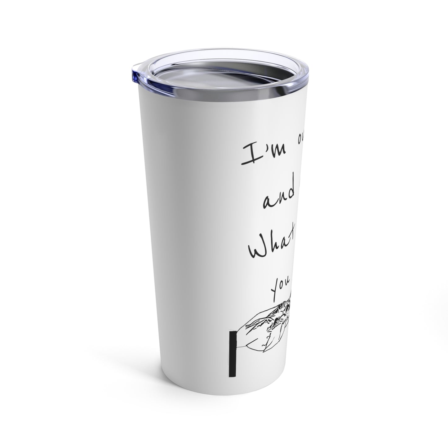 Out of Bed Tumbler 20oz
