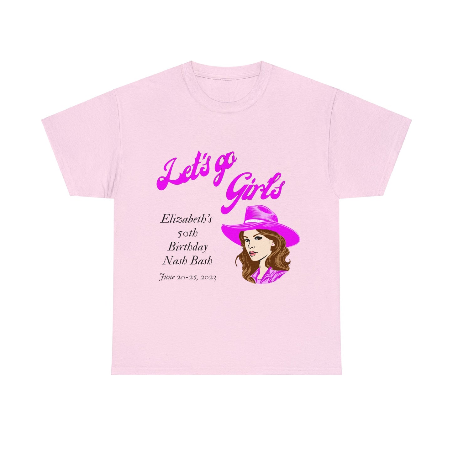 Personalized -- Let's Go Girls Heavy Cotton Tee