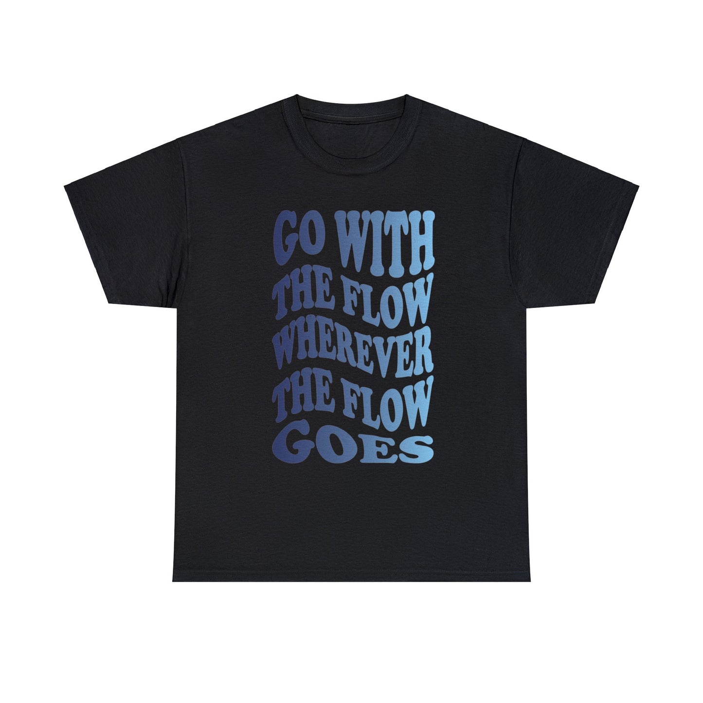 Go With the Flow Unisex Heavy Cotton Tee