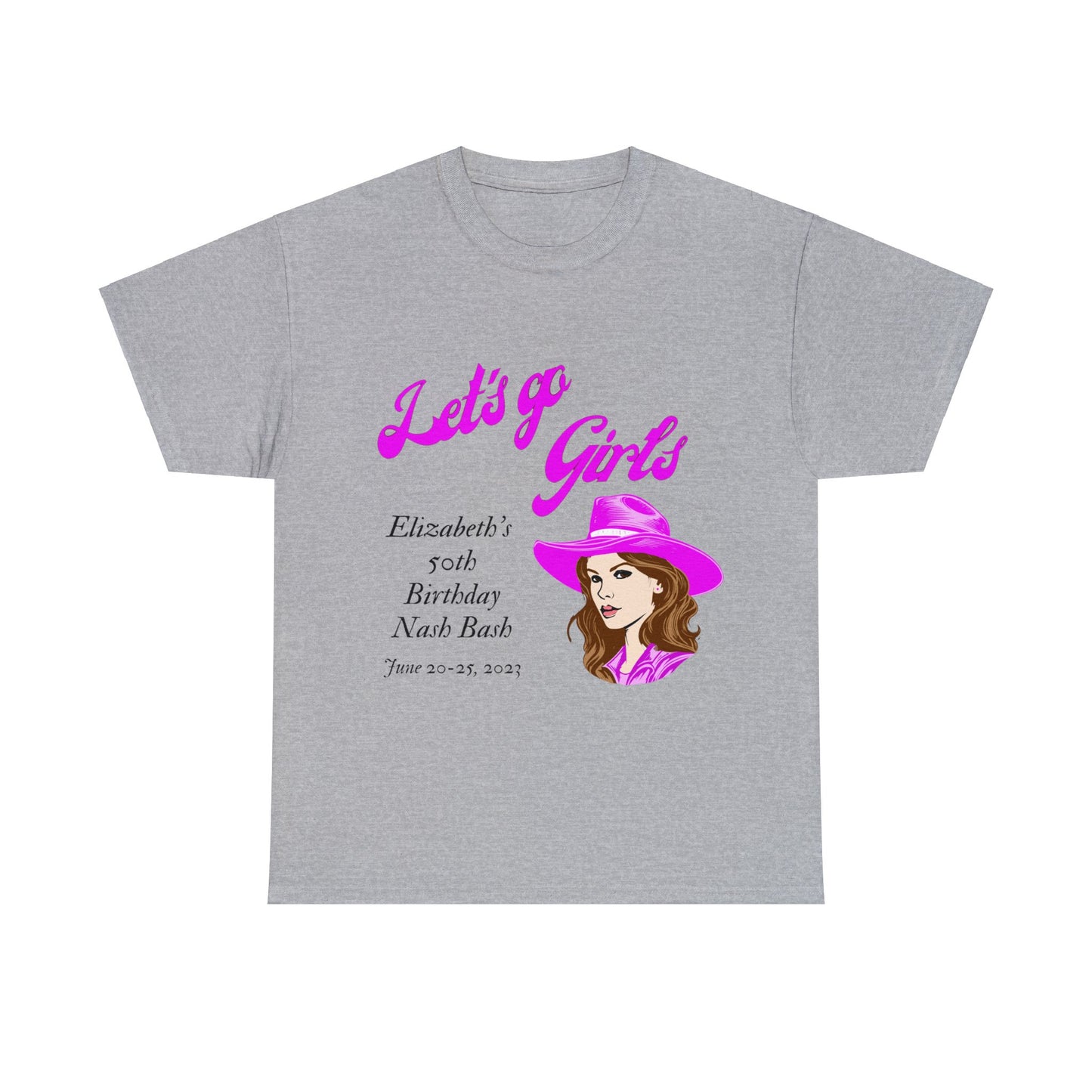 Personalized -- Let's Go Girls Heavy Cotton Tee