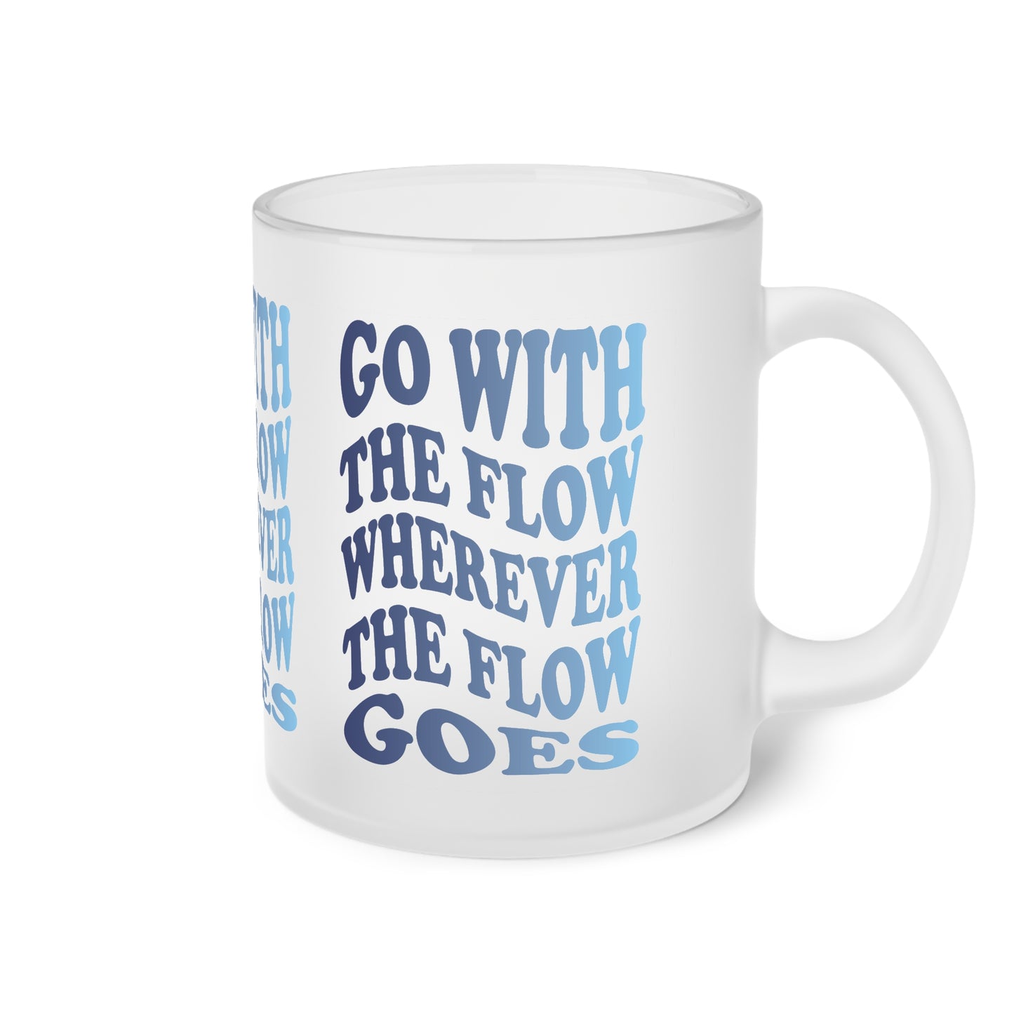 Go With the Flow Frosted Glass Mug