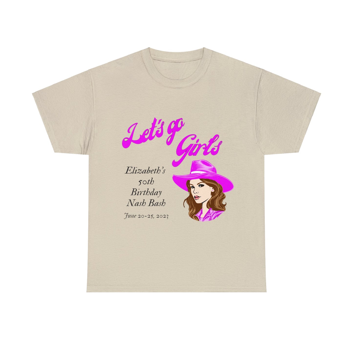 Personalized -- Let's Go Girls Heavy Cotton Tee