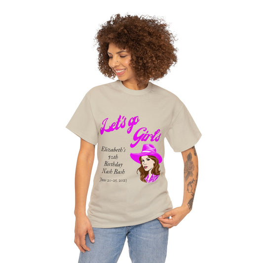 Personalized -- Let's Go Girls Heavy Cotton Tee